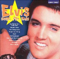 Elvis Sings For Kids