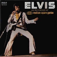 Elvis As Recorded At Madison Square Garden