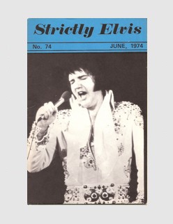 Strictly Elvis Issue No. 74
