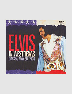 Elvis In West Texas
