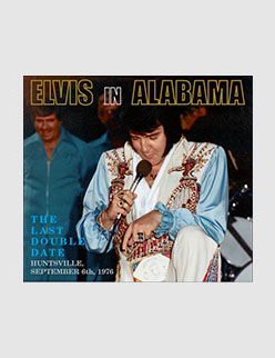 Elvis In Alabama - The Last Double Date